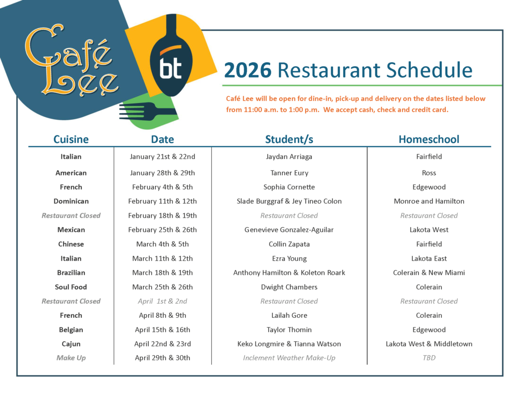 A flyer displaying Café Lee's 2026 restaurant schedule, listing cuisine types, dates, student names, and homeschool groups. Includes café hours, payment methods, and a colorful logo with utensils.