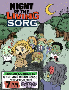 Poster for the Butler Tech student event “Night of the Living Sorg” on Thursday, October 15th at 7 PM at the Sorg Opera House in Middletown, Ohio, featuring a cartoon woman running away from a group of zombies.