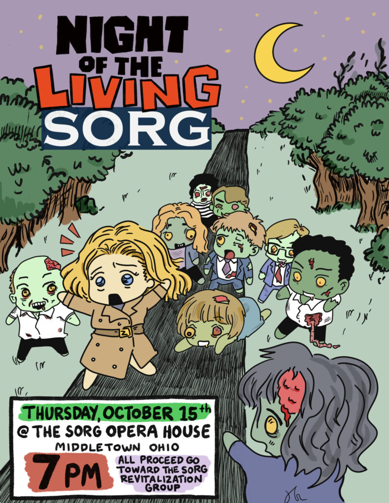 Poster for the Butler Tech student event “Night of the Living Sorg” on October 15th at 7 PM at the Sorg Opera House in Middletown, Ohio, showing a woman running from a group of cartoon zombies on a dark road.